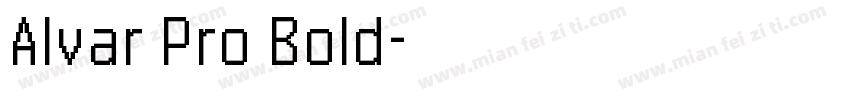 Alvar Pro Bold字体转换